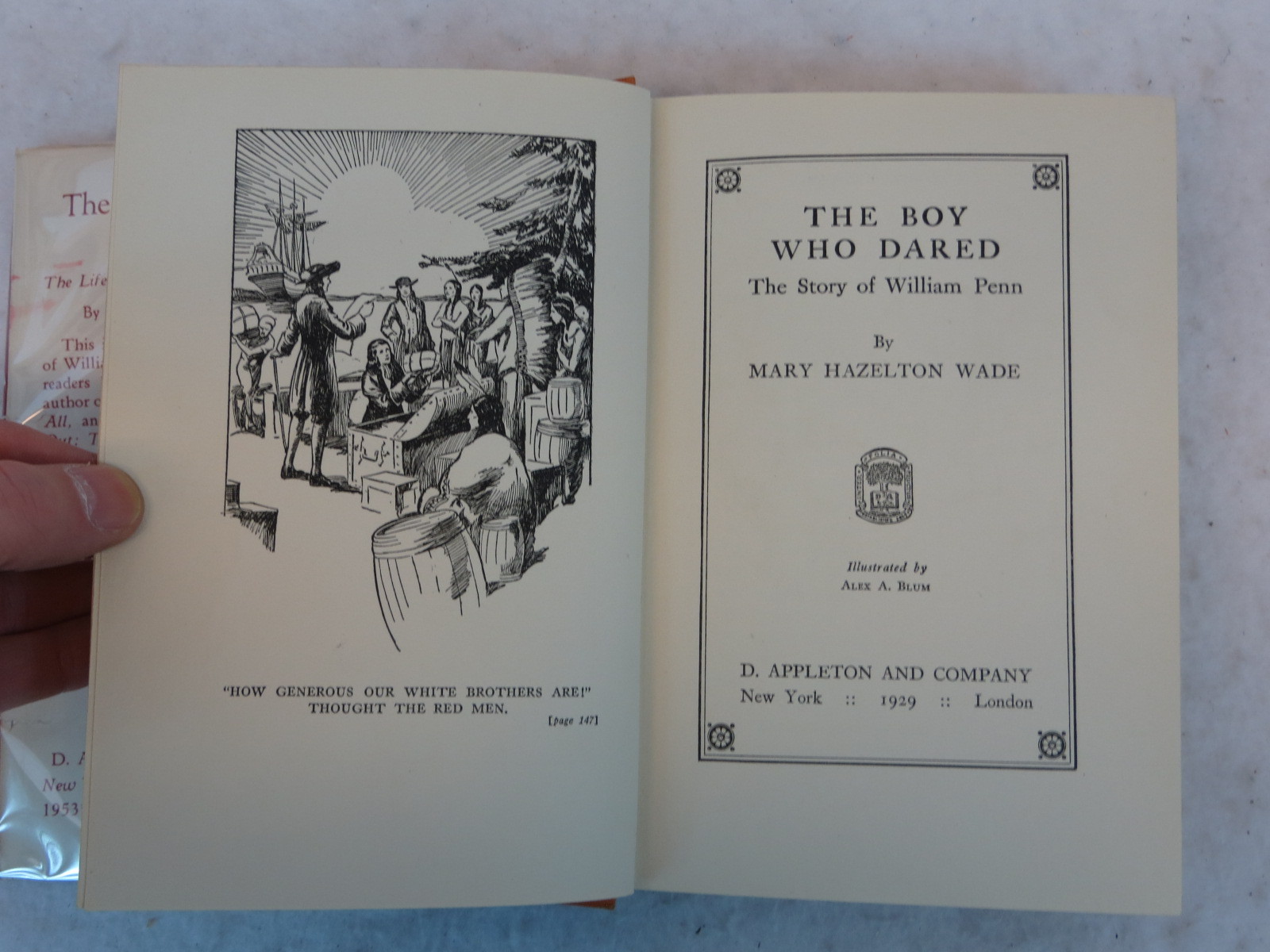 Mary Hazelton Wade THE BOY WHO DARED D. Appleton & Co. NY c. 1929 HC/DJ
