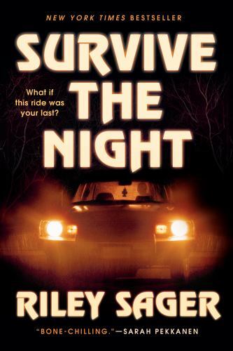 Survive the Night : A Novel by Riley Sager (2022, Trade Paperback)