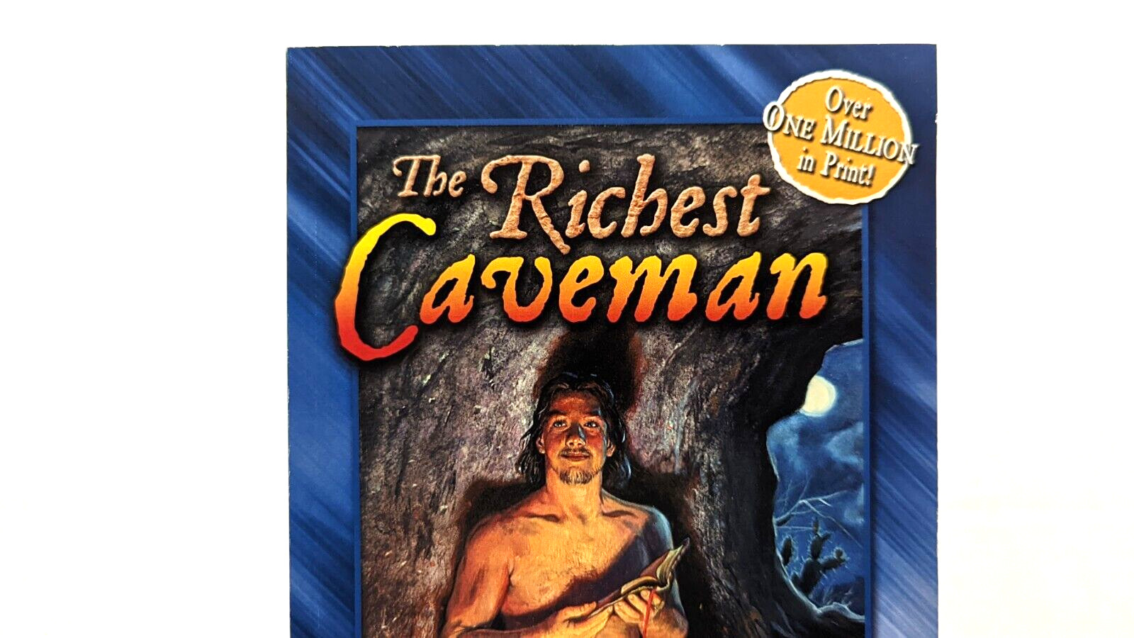 The Richest Caveman: The Doug Batchelor Story, Marilyn Tooker 2023 Edition PB
