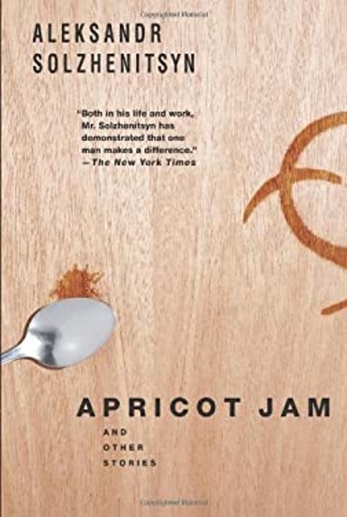Apricot Jam : And Other Stories Hardcover Aleksandr Solzhenitsyn
