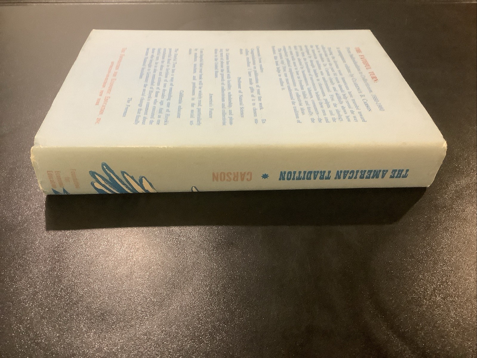 The American Tradition By Clarence Carson 1964 Hardcover Very Good