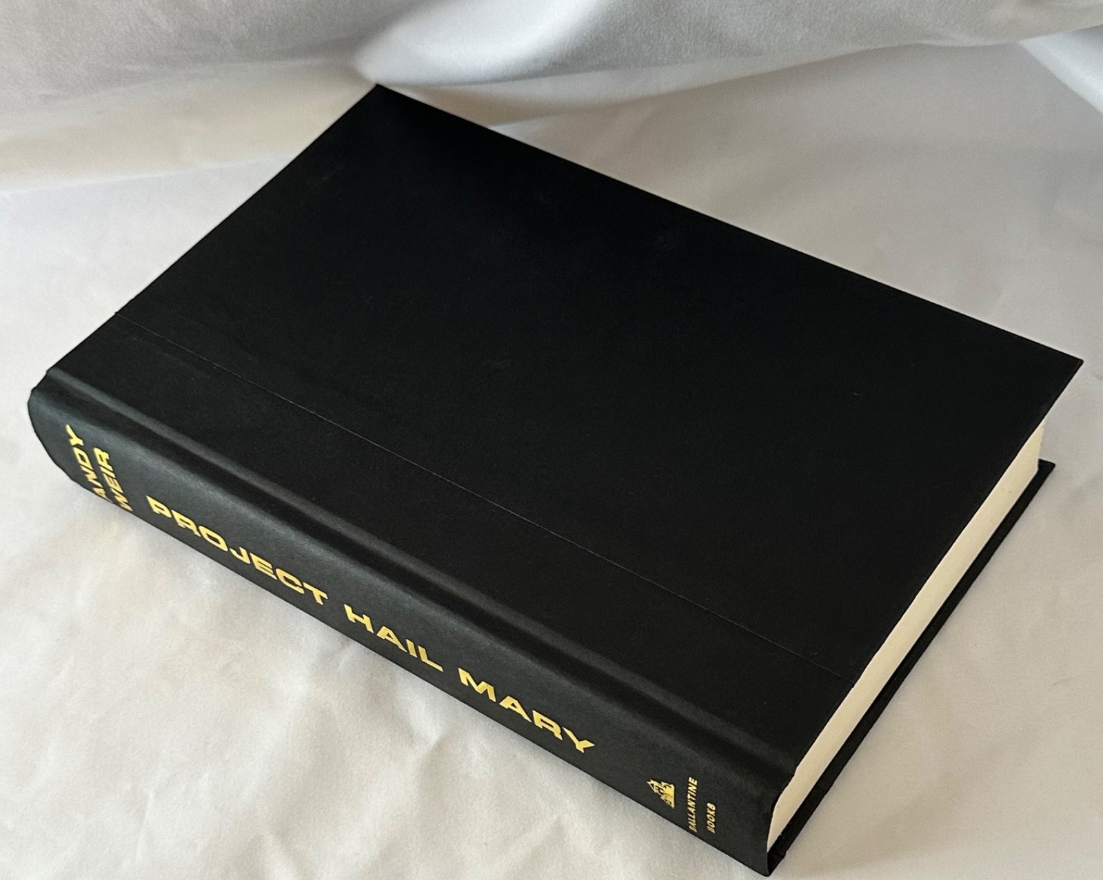 Project Hail Mary by Andy Weir 1st Edition/1st Print HC