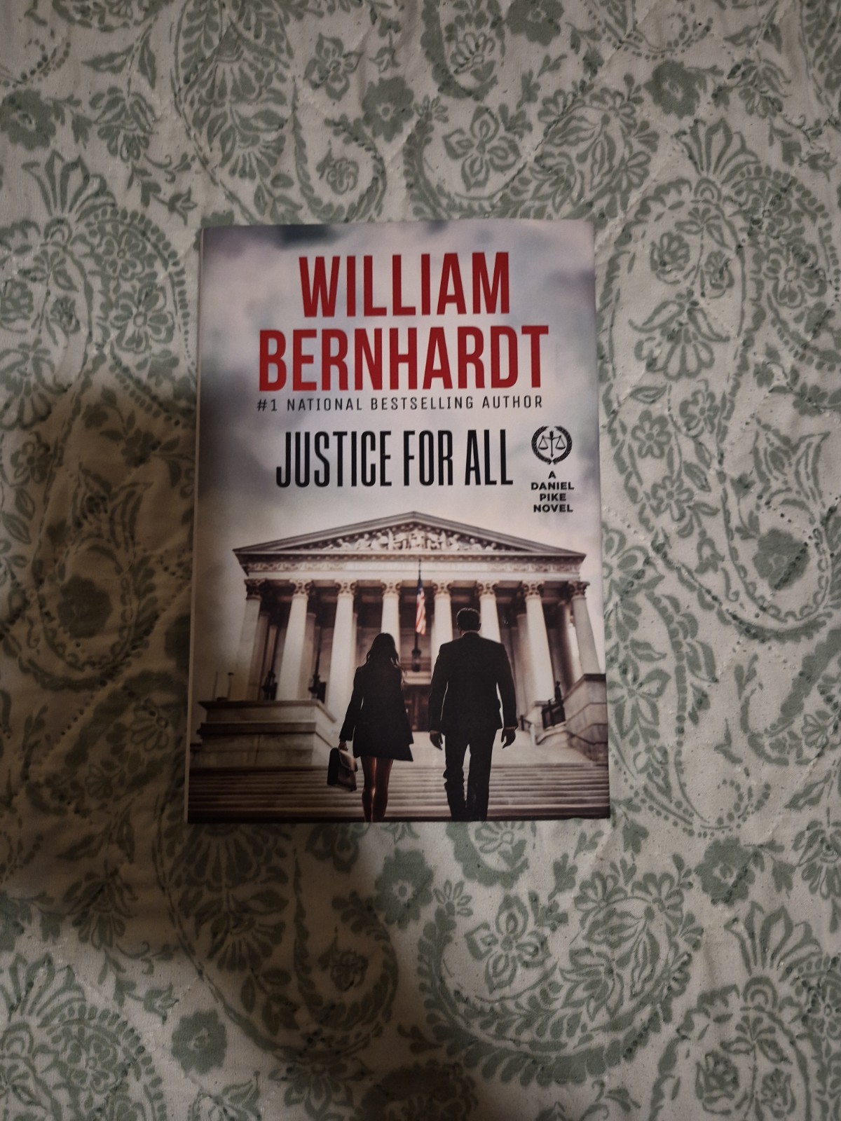 Justice For All by William Bernhardt (2024, Hardcover)