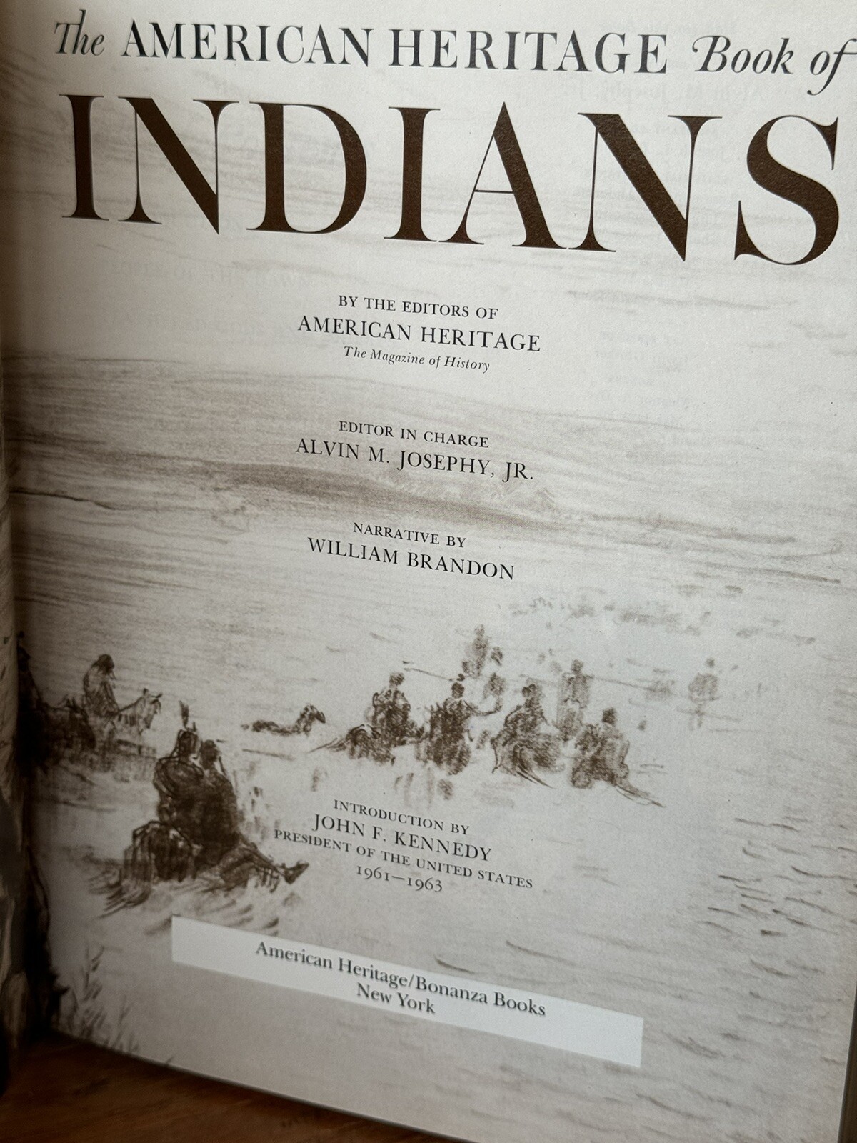 THE AMERICAN HERITAGE BOOK OF INDIANS 1961 HC/DJ Intro by JFK 424 pages