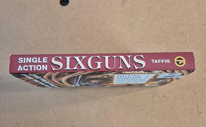 Book: Single Action Sixguns by John Taffin