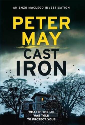 Cast Iron (An Enzo Macleod Investigation) – Hardcover By May, Peter – GOOD