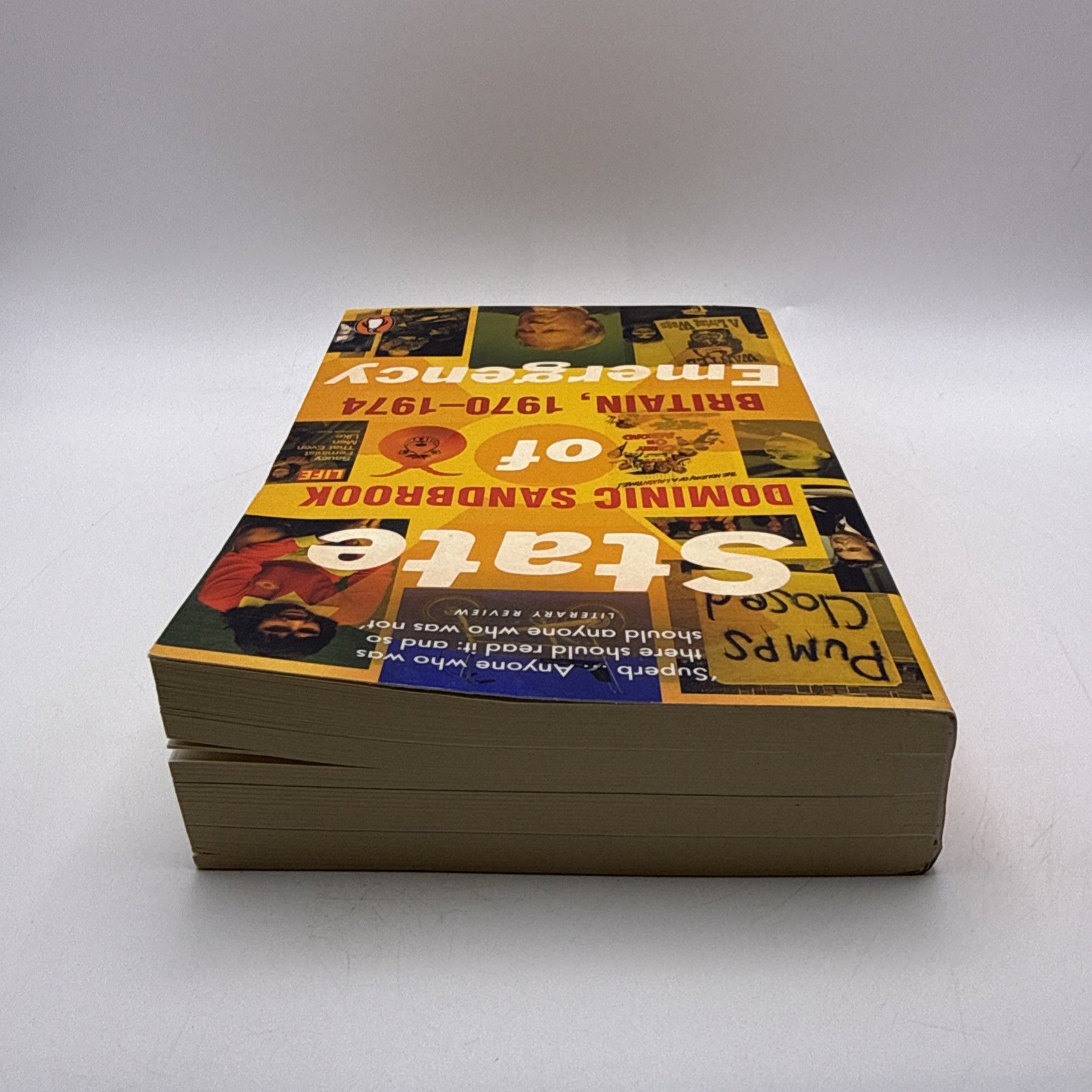 State of Emergency: Britain, 1970-1974 by Dominic Sandbrook (English) Paperback