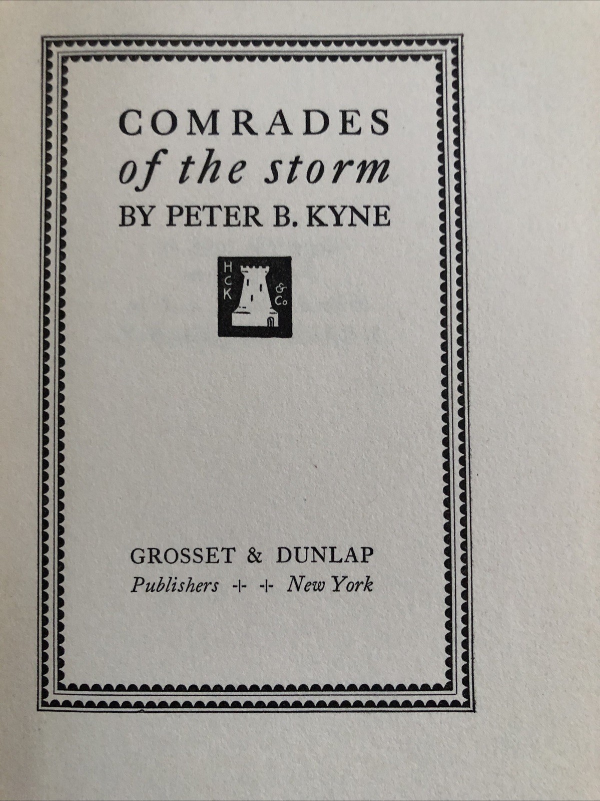 Lot 4 Vtg Peter B. Kyne Novels 1910s-1930s HC Comrade Cappy Enchanted Also Serve