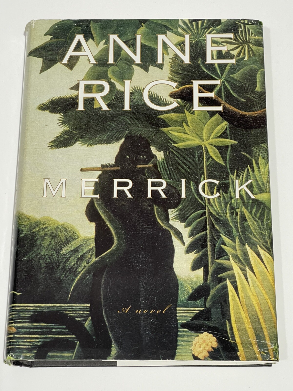 Vampire Chronicles Ser.: Merrick by Anne Rice (2000, Hardcover)