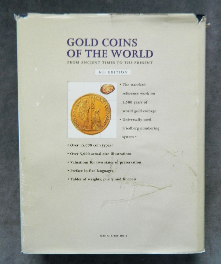 Gold Coins of The World: From Ancient Times To The Present by Friedberg 6th ED