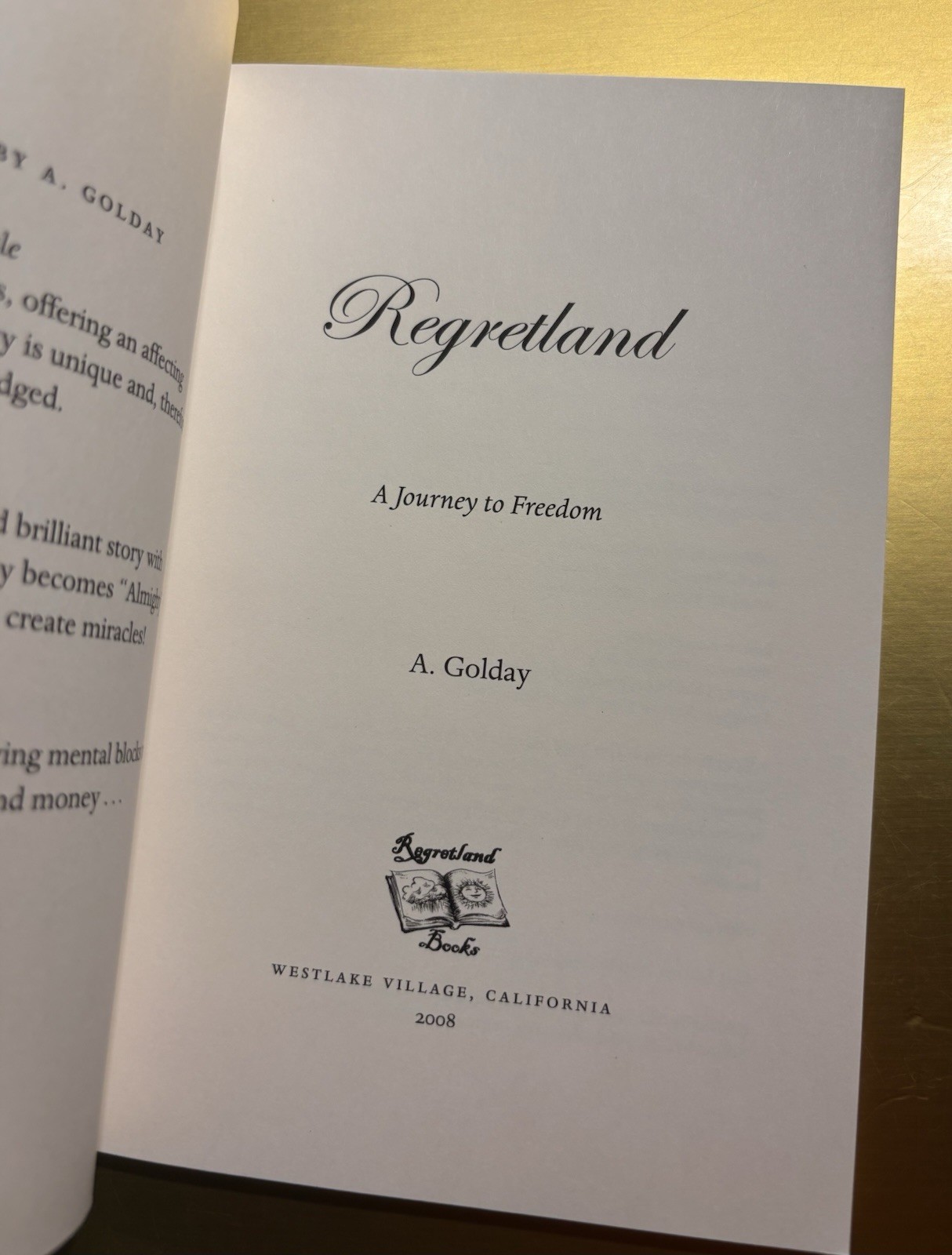 Regretland: A Journey to Freedom SIGNED by Adrienne Golday 2008 1st Ed/1st Print