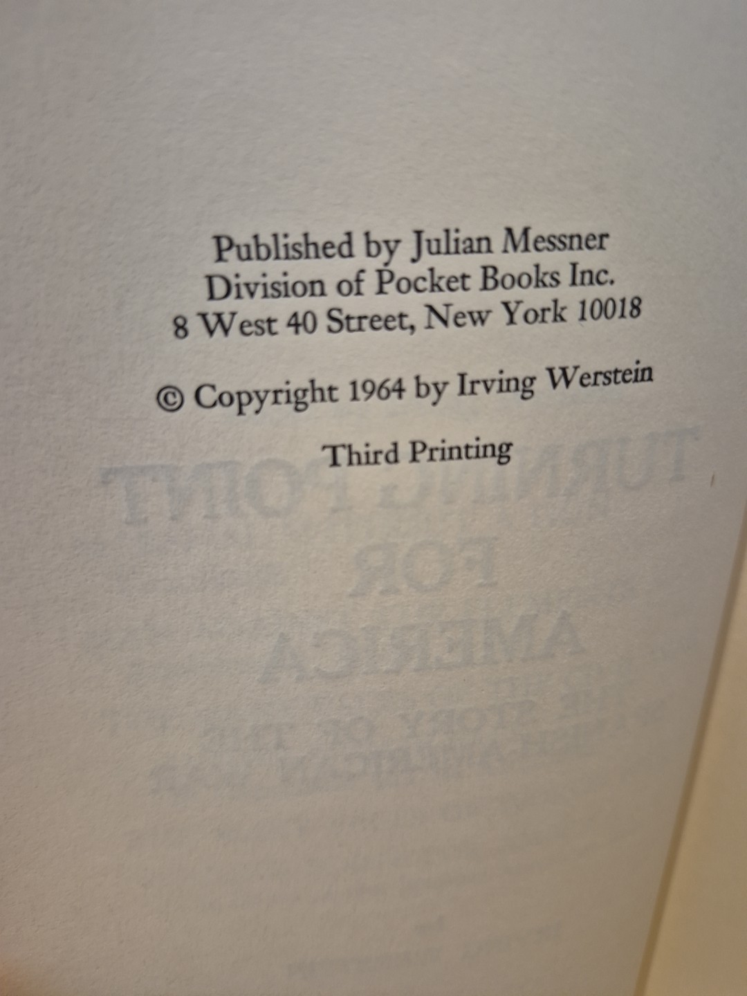 TURNING POINT FOR AMERICA, SPANISH-AMERICAN WAR BY IRVING WERSTEIN 1964 Hc Dj