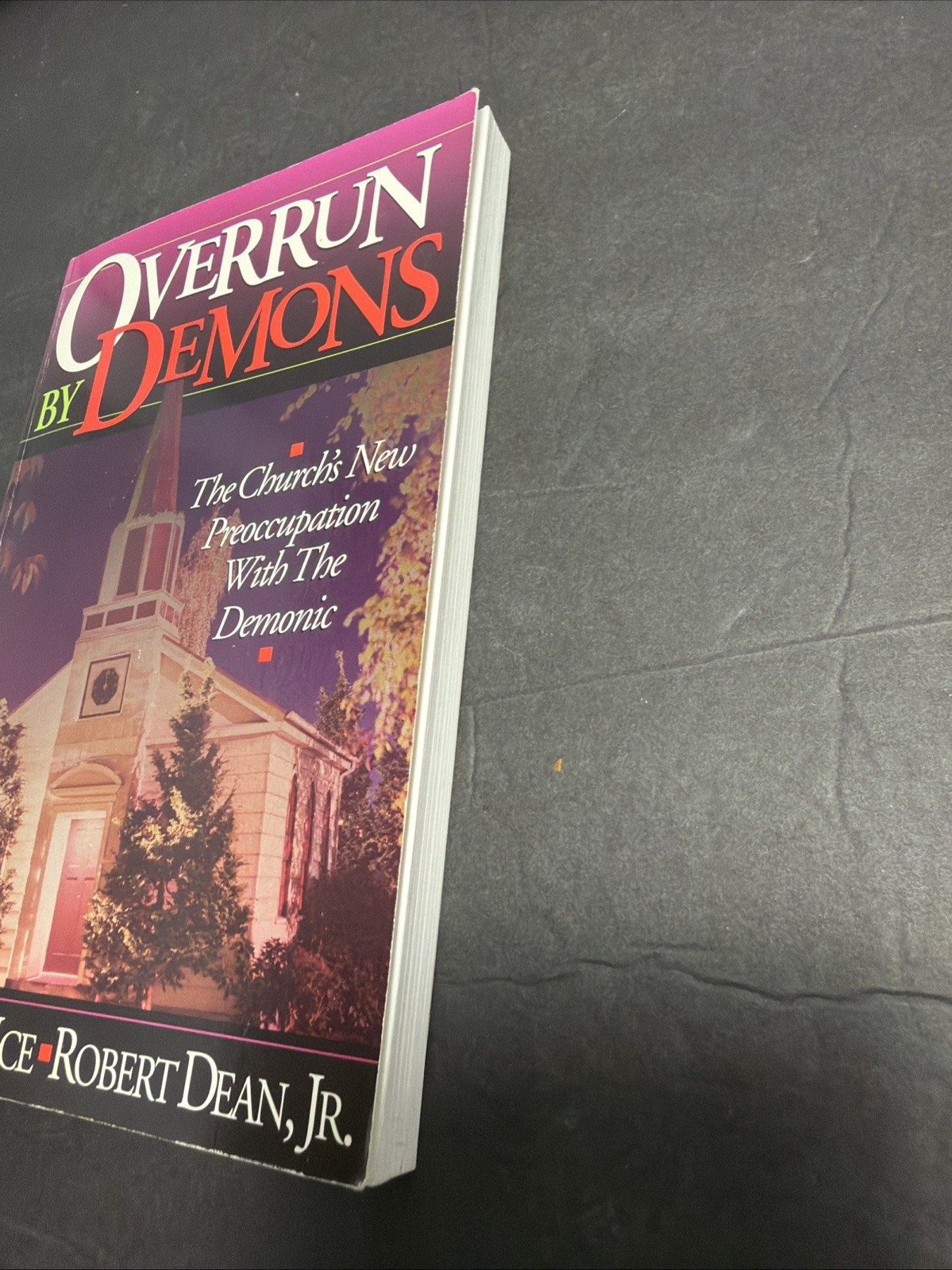 Christianity: Overrrun By Demons Thomas Ice Paperback 1990