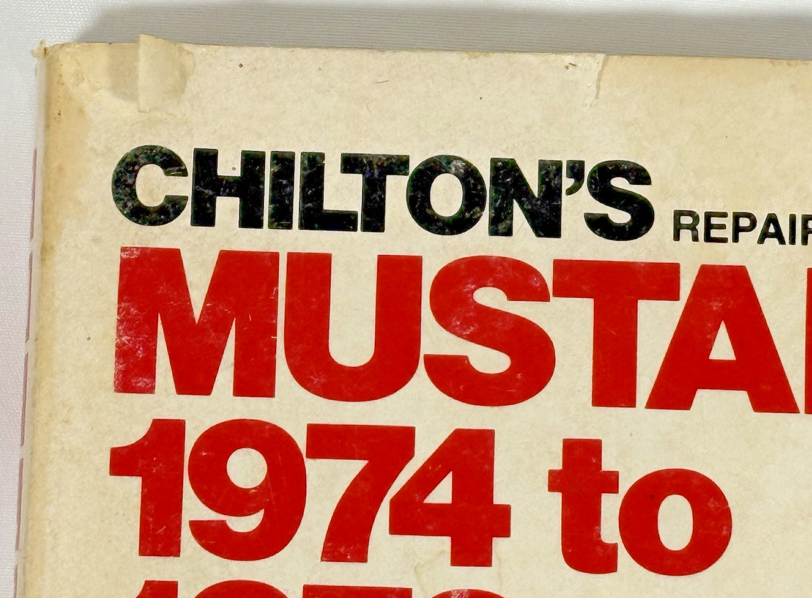 Chilton’s Repair Manual Mustang II 1974–1978 2+2 Hardtop Mach 1 VTG