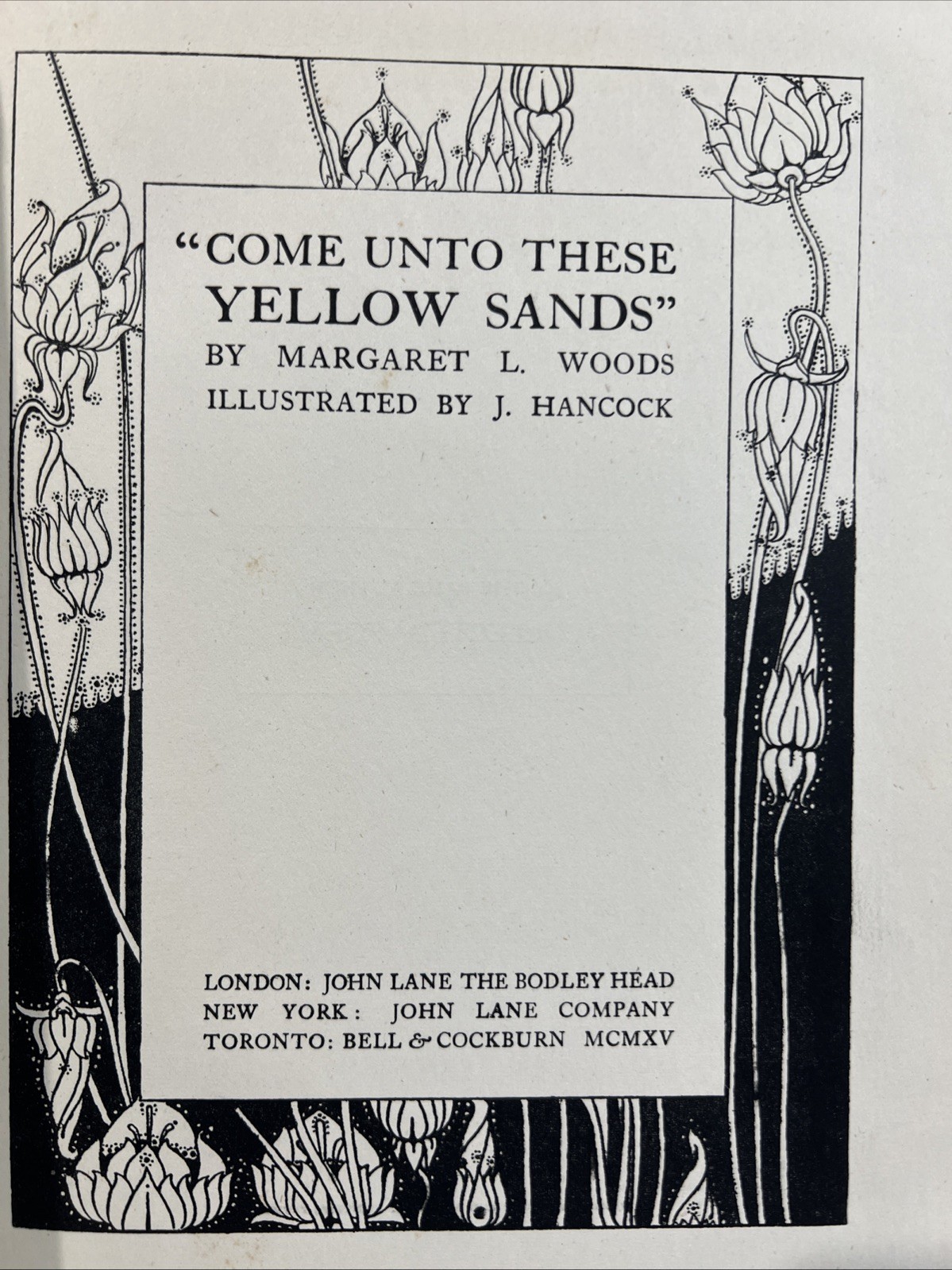 1915 – Come Unto These Yellow Sands, Margaret L. Woods, 1st Edition, Illustrated