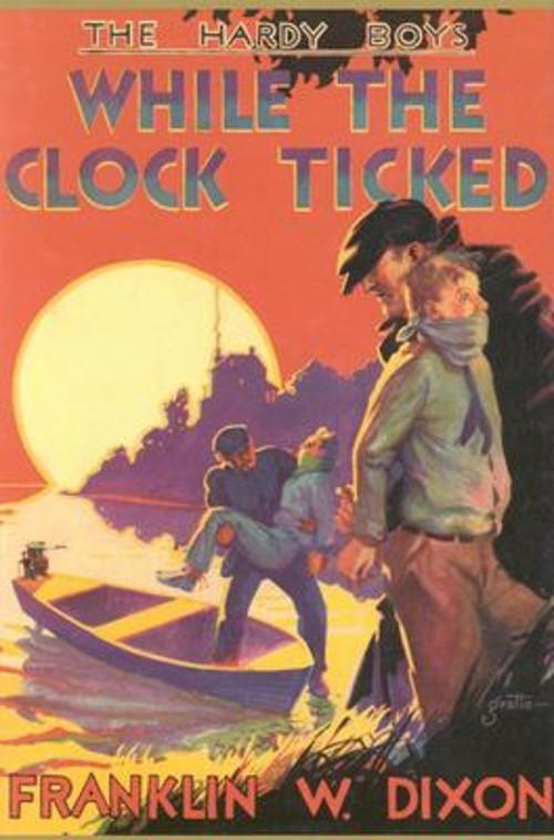 While the Clock Ticked #11 Hardcover Franklin Dixon