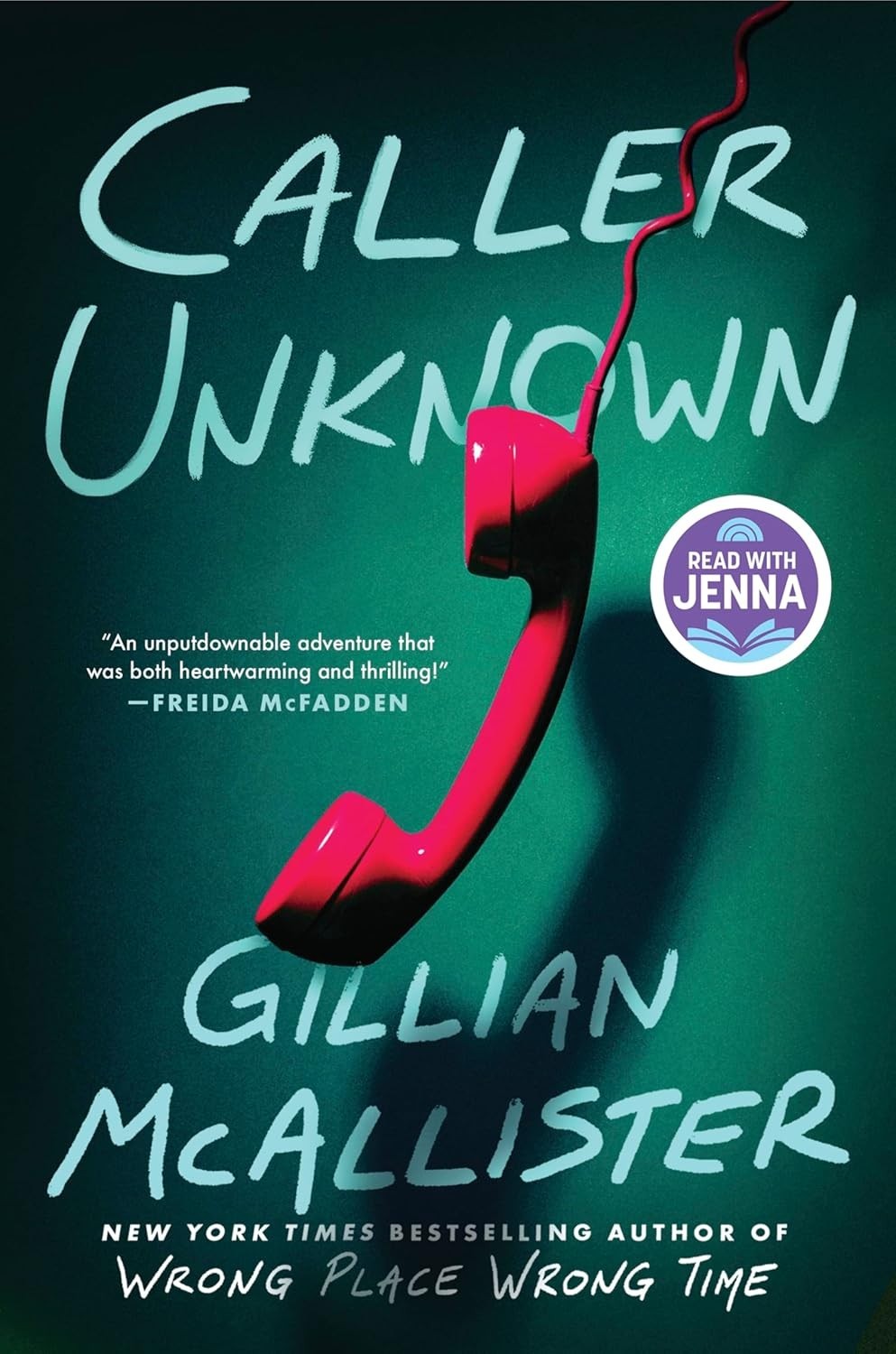 New ~ Caller Unknown : A Novel by Gillian McAllister 9780063338470