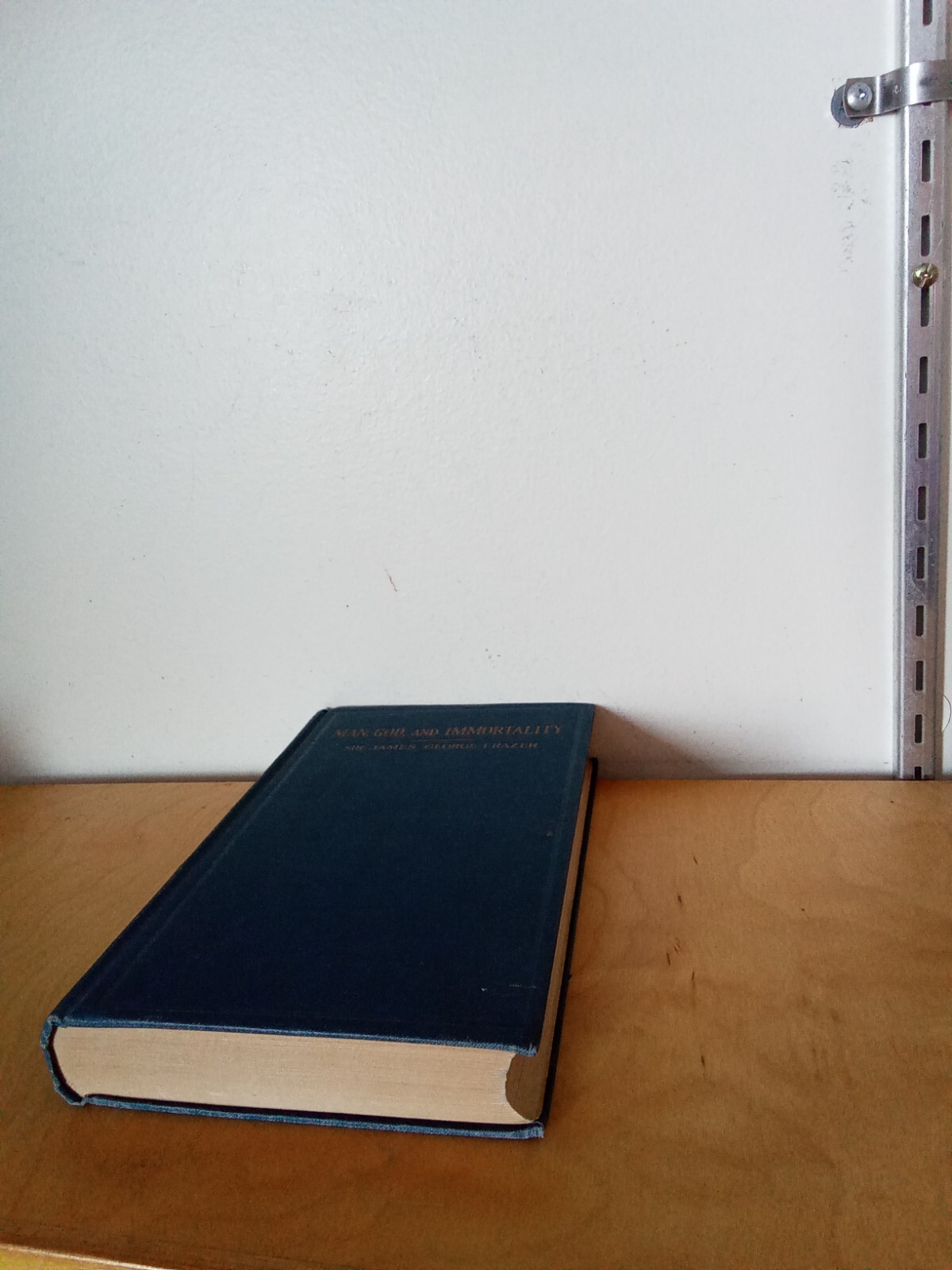 MAN, GOD AND IMMORTALITY-SIR JAMES GEORGE FRAZER-HC-1927-THE MACMILLAN COMPANY