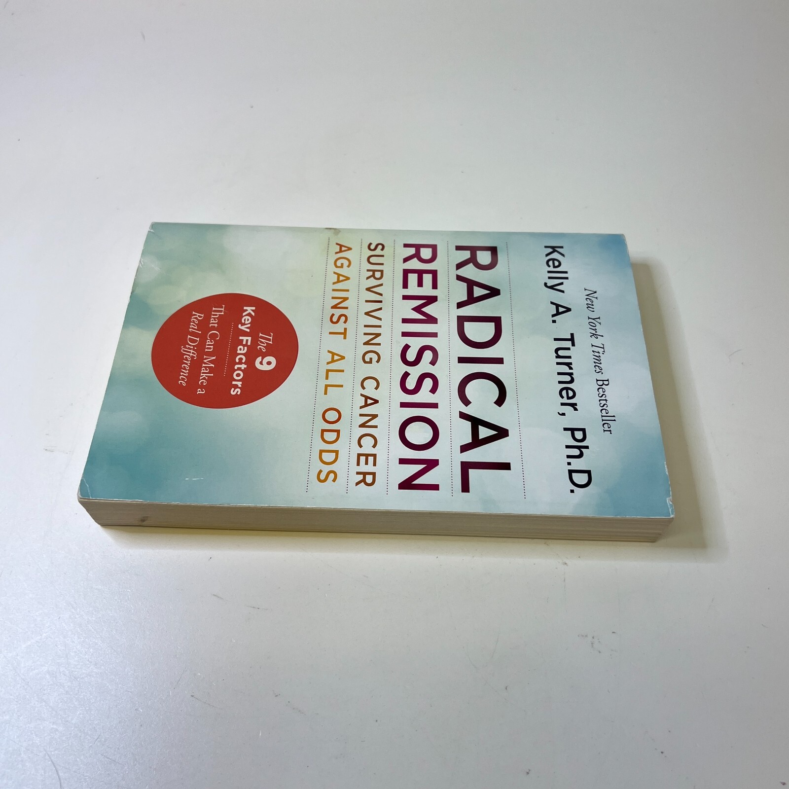 Radical Remission: Surviving Cancer Against All Odds – Uncovering the Nine K…