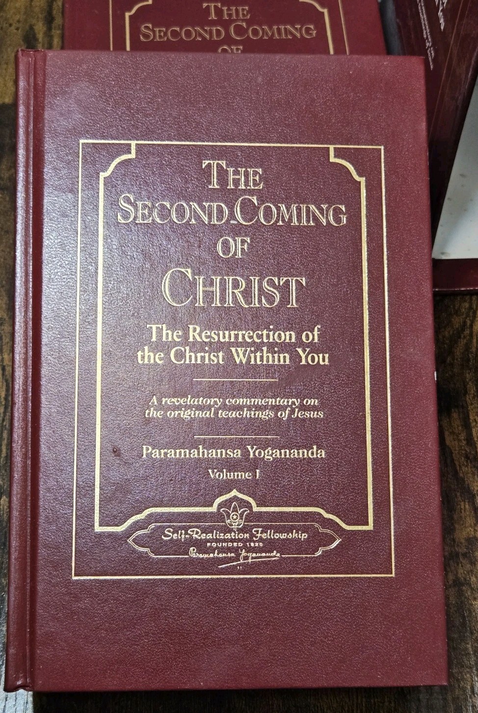 THE SECOND COMING OF CHRIST: The Resurrection of Christ Within You by Yogananda