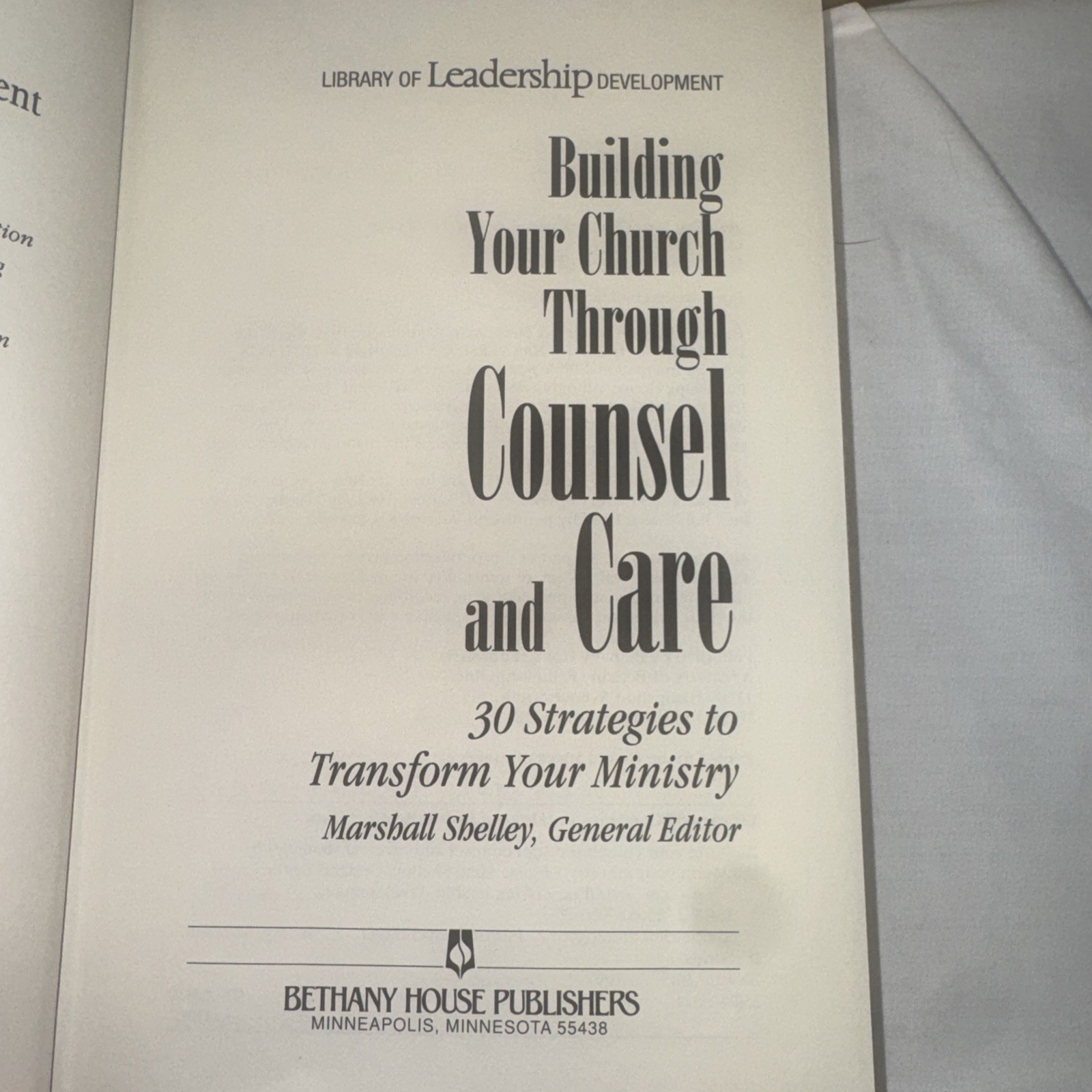 Library of leadership development Bethany house Marshall Shelley, editor vol 1-4