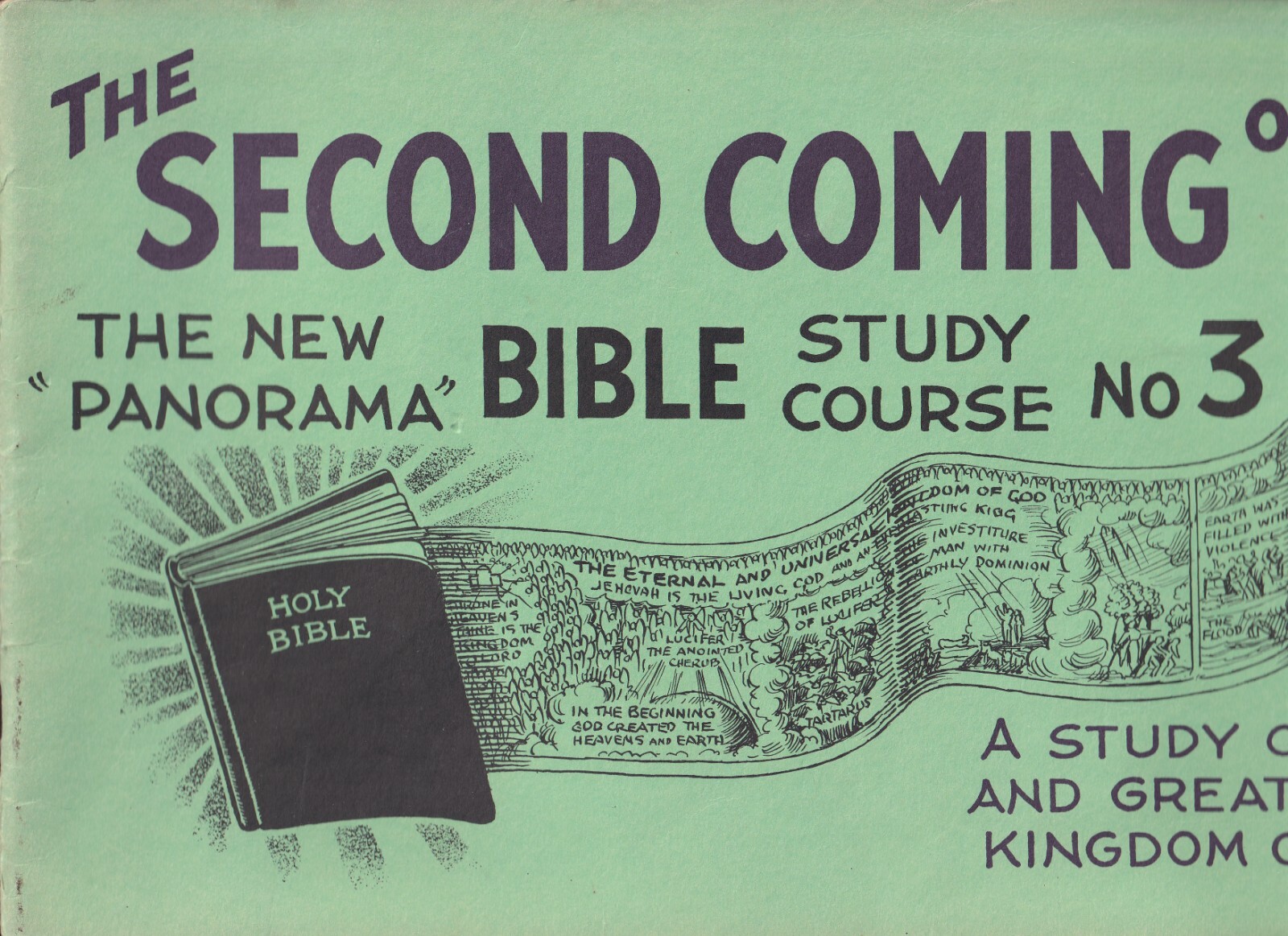 ( Alfred Thompson Eade, New Panorama Bible Study Course, Second Coming of Christ