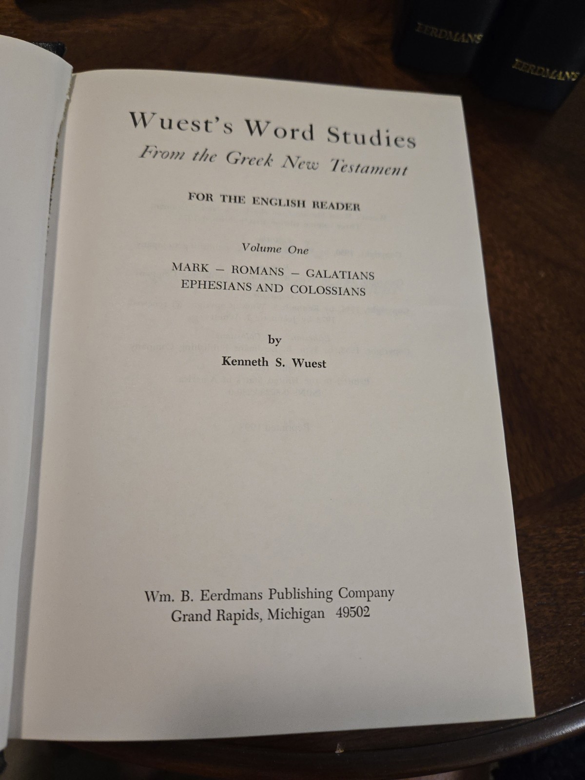 Word Studies Greek New Testament Kenneth Wuest 4 Vol Set Eerdmans HC IMMACULATE