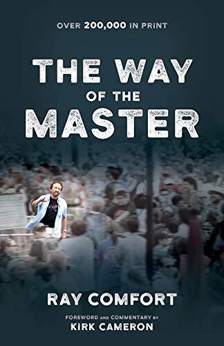 The Way of the Master by Ray Comfort (2006-07-01) [Unknown Binding]