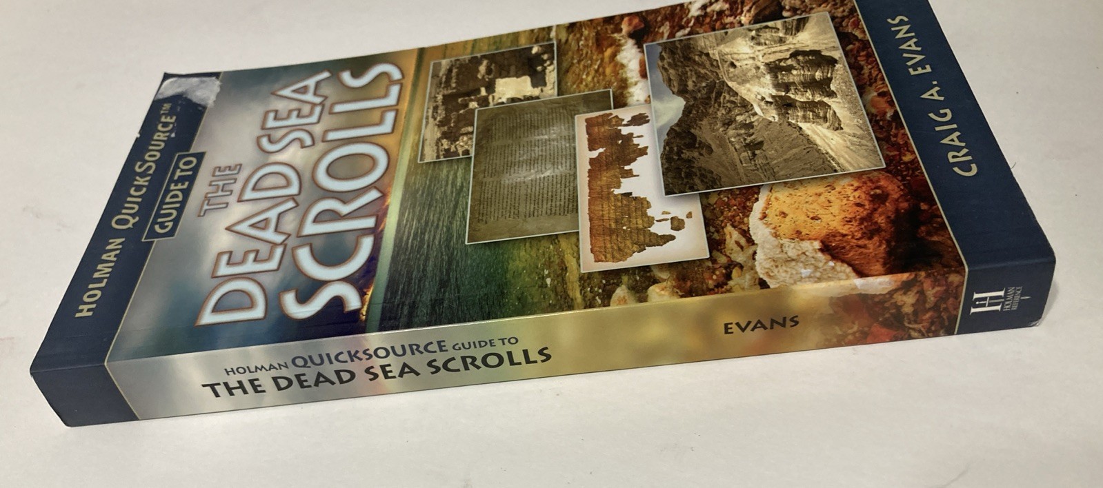 Holman QuickSource Guide to the Dead Sea Scrolls by Craig A, Evans