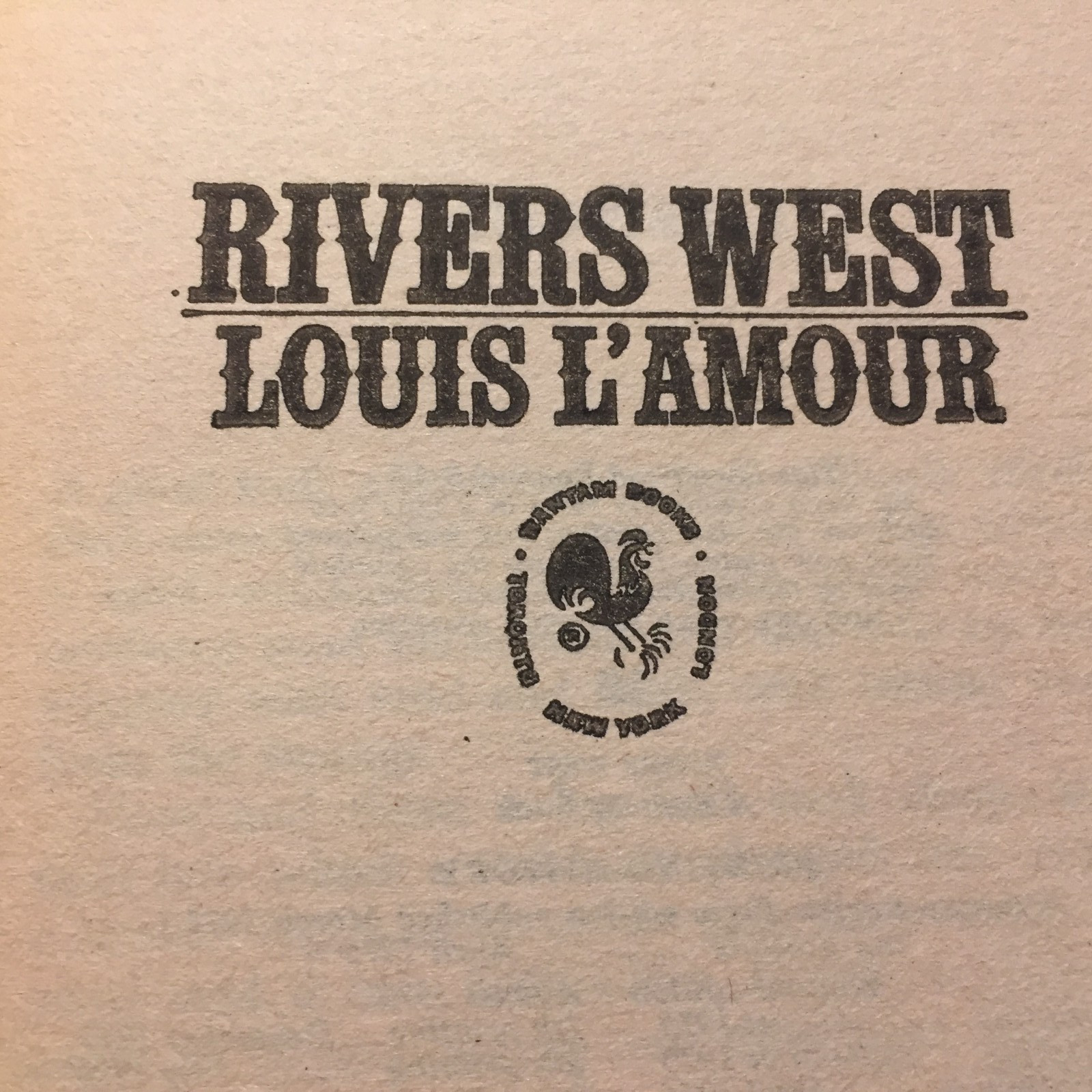 Rivers West Louis L’Amour 1980 Bantam Boat Building Engineering Ingenuity Book
