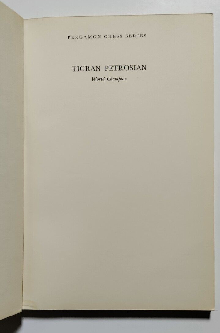 Count de Galway – TIGRAN PETROSIAN – WORLD CHAMPION – 1st Ed. – London, 1965