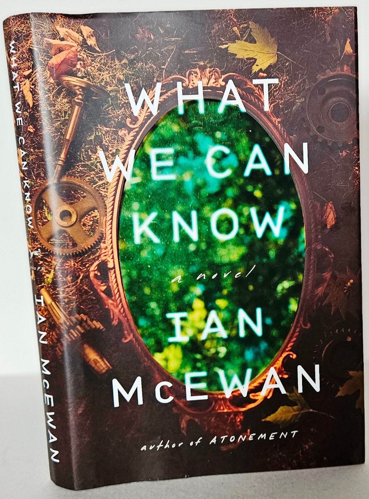 What We Can Know by Ian McEwan (Atonement) Hardcover LIKE NEW