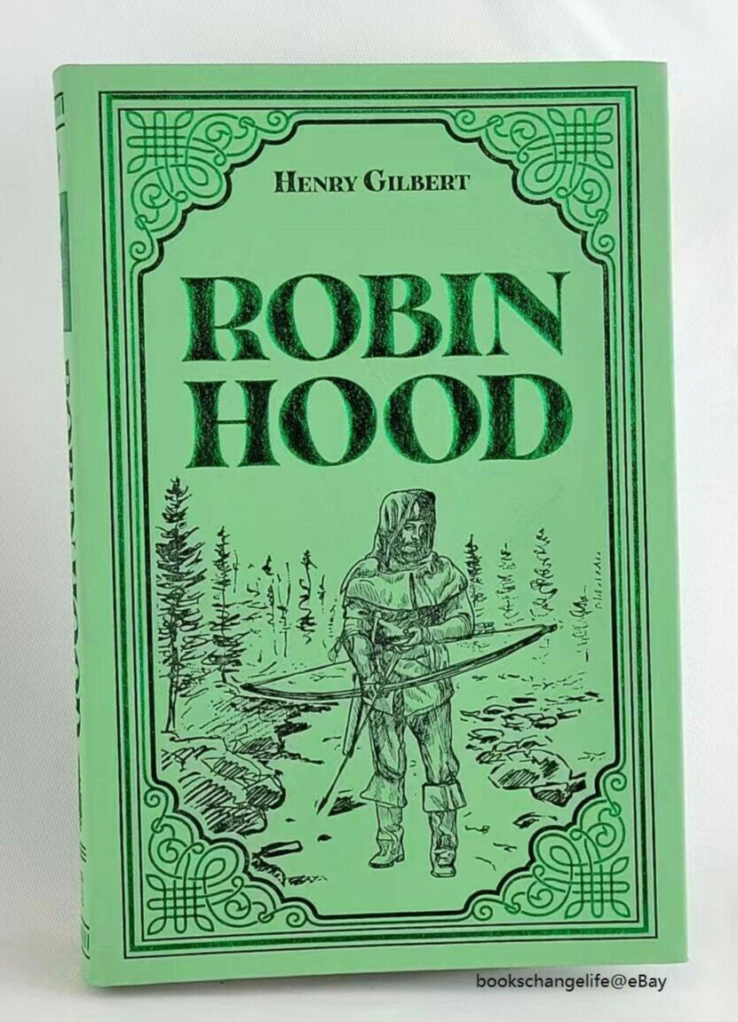 ROBIN HOOD by Henry Gilbert Soft Faux Leather Flexi Bound Illustrated Brand NEW