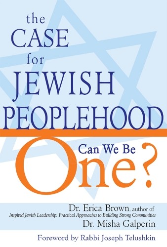 Dr. Erica Brown Misha Galpe The Case for Jewish Peopleh (Paperback) (UK IMPORT)