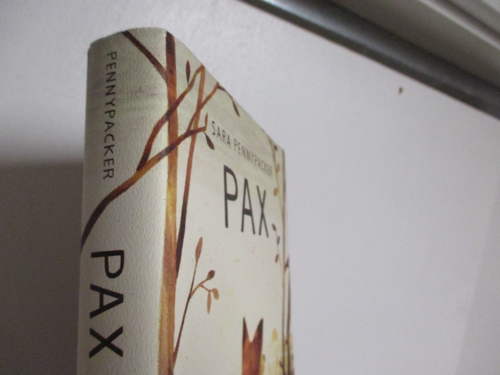 PAX A NOVEL BY SARA PENNYPACKER HARDCOVER NOVEL (276 PAGES)