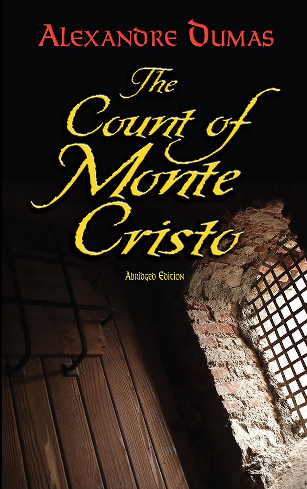 The Count of Monte Cristo: Abridged Edition (Dover Books on Literature & Dra…