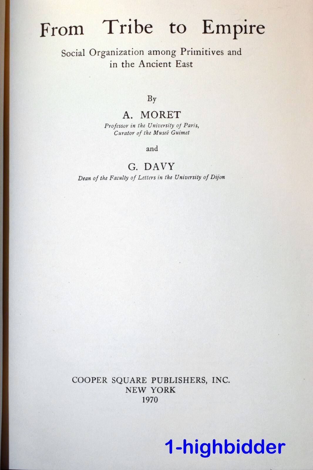 Rare 1970 FROM TRIBE TO EMPIRE Book Moret & Davy Anthropology Social History