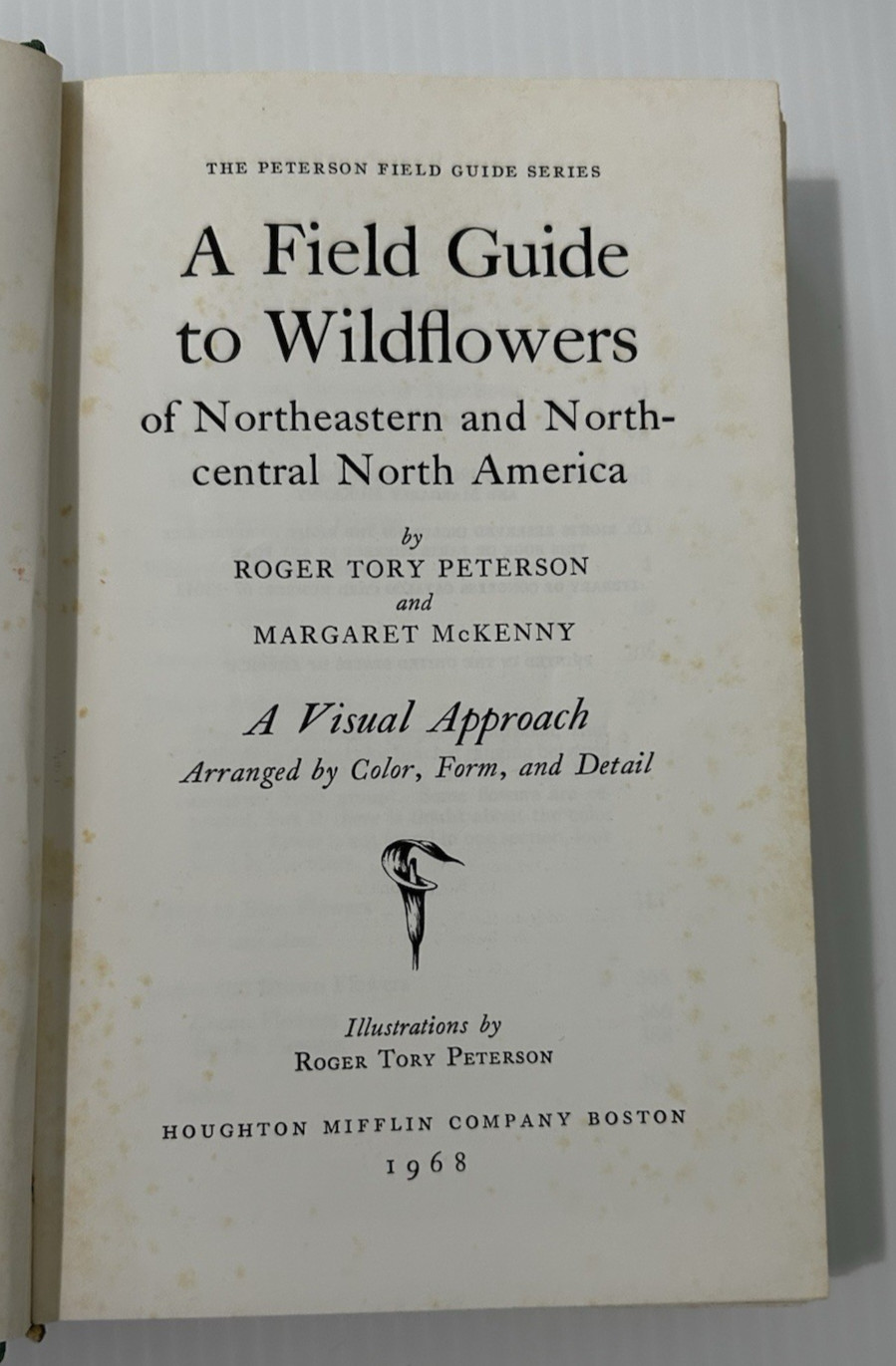 Field Guide to Wildflowers Northeastern & North Central N. A. 1968 1st ed, No DJ