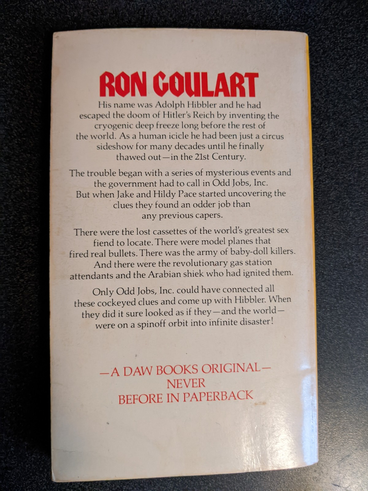 Hail Hibbler By Ron Goulart 1980, First Edition & Printing PB. DAW Books No. 399