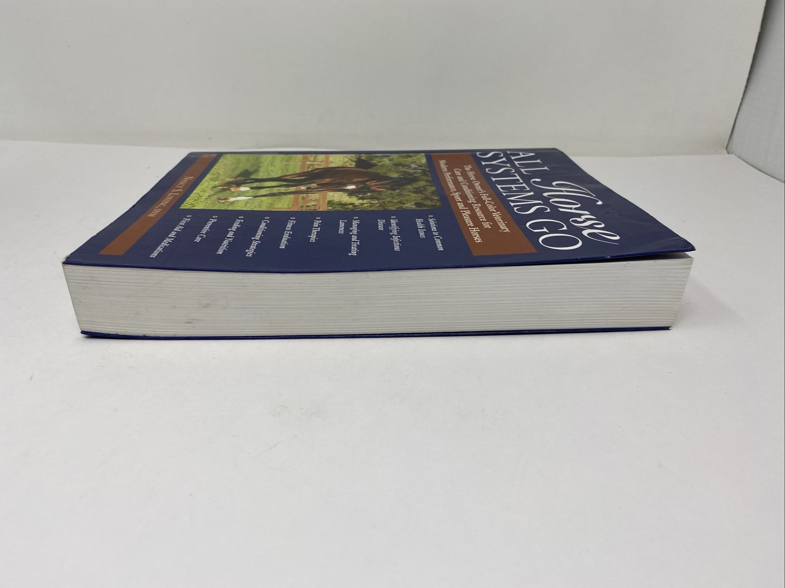 All Horse Systems Go The Horse Owner’s Full-Color Veterinary Care FREE SHIPPING!