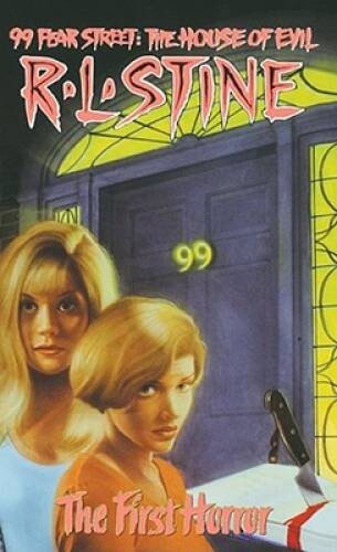 The First Horror (99 Fear Street, No. 1) – Paperback By R. L. Stine – GOOD