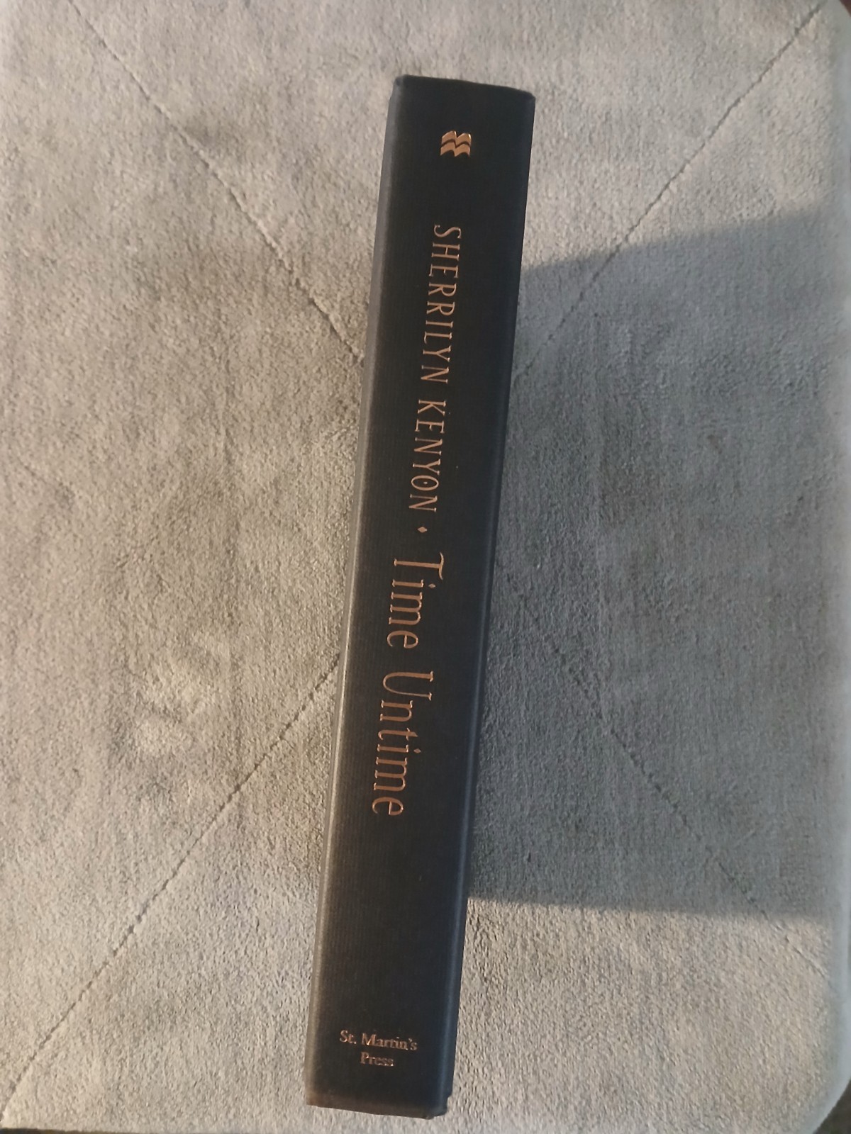 Time Untime (Dark-Hunter Novels) Sherrilyn Kenyon- Very Good 1st Edition HCw/DJ