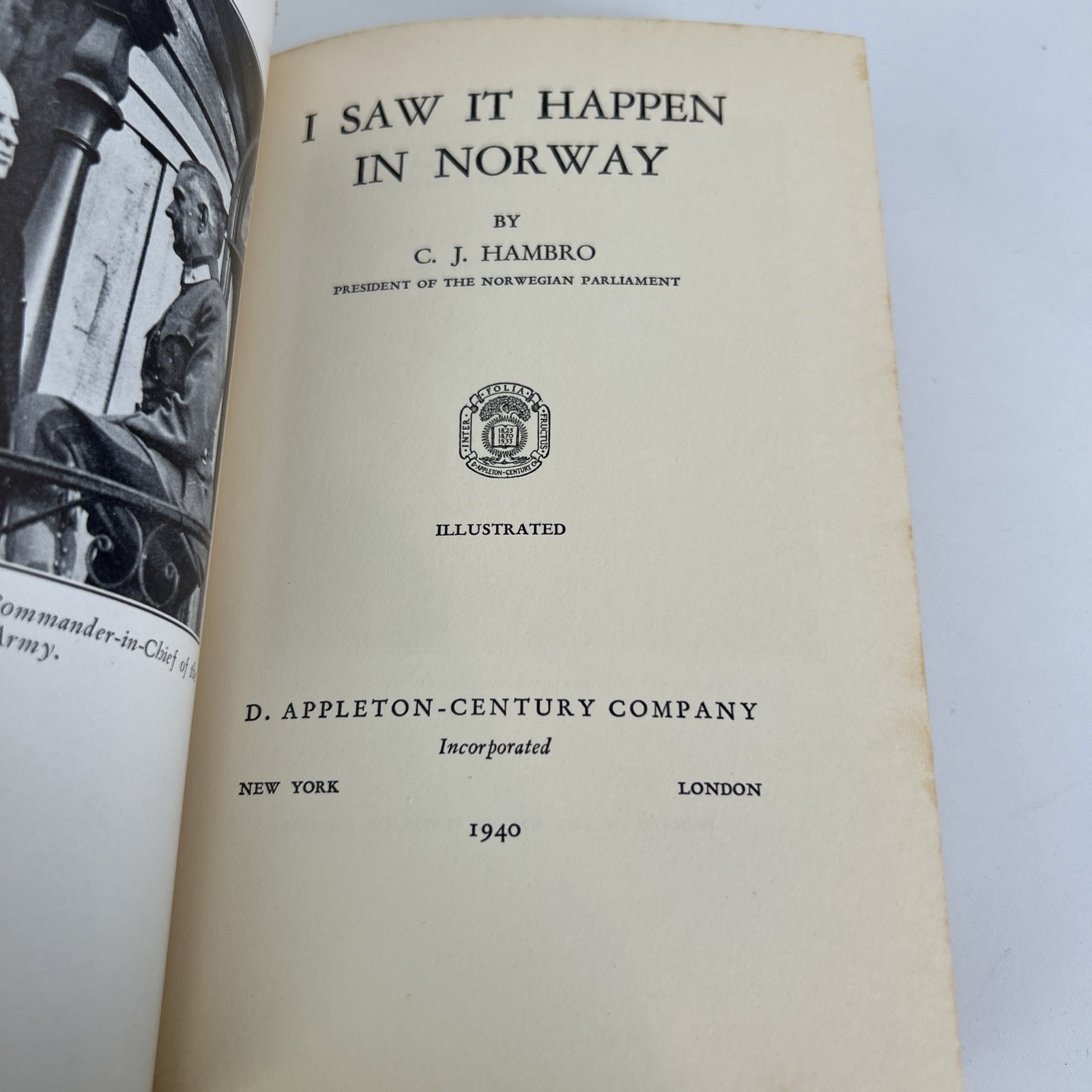I Saw It Happen In Norway C J Hambro Hardcover Early Edition D Appleton Co. 1940