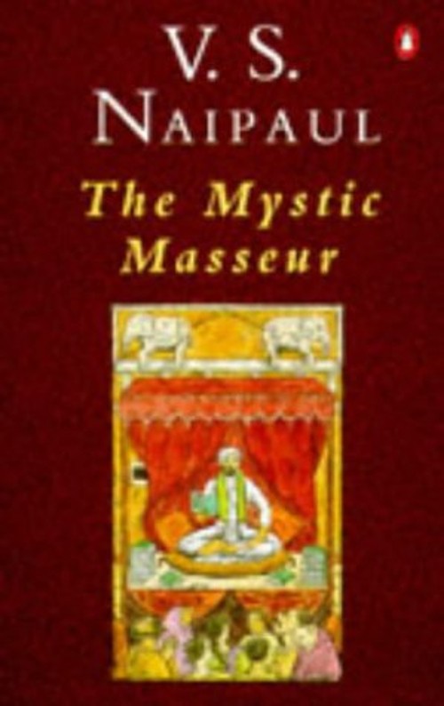 The Mystic Masseur Paperback V. S. Naipaul
