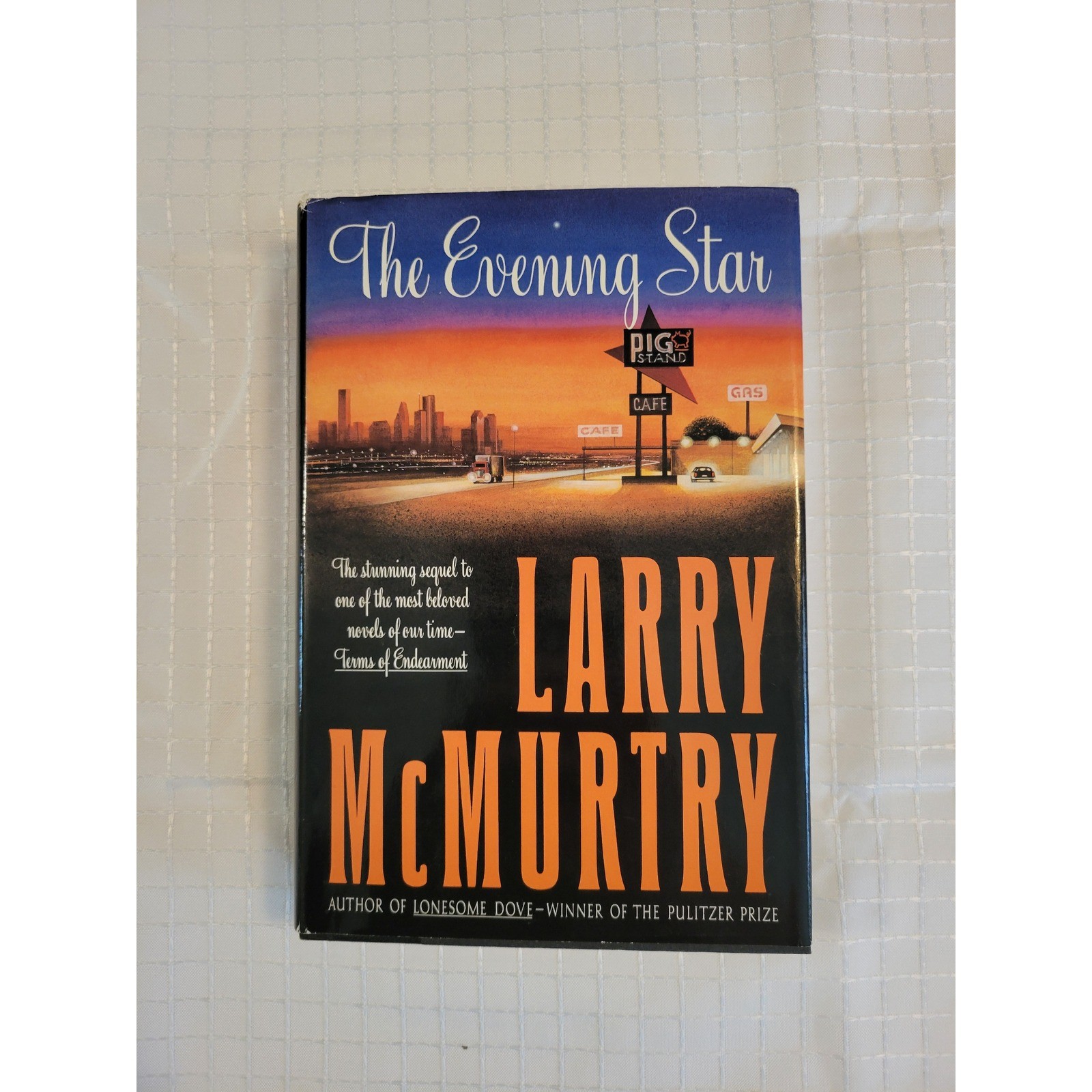 The Evening Star Larry McMurtry Hardcover 1992 Simon & Schuster First Edition
