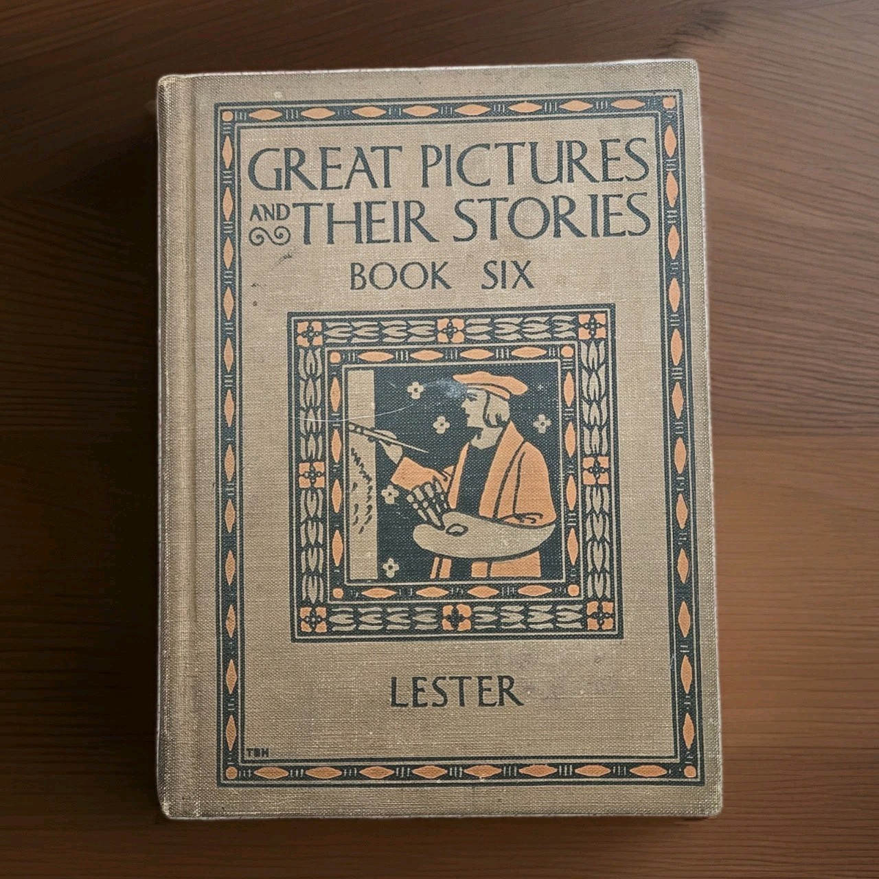 1927. 1st Ed Great Pictures And Their Stories Book Six – Katharine Morris Lester