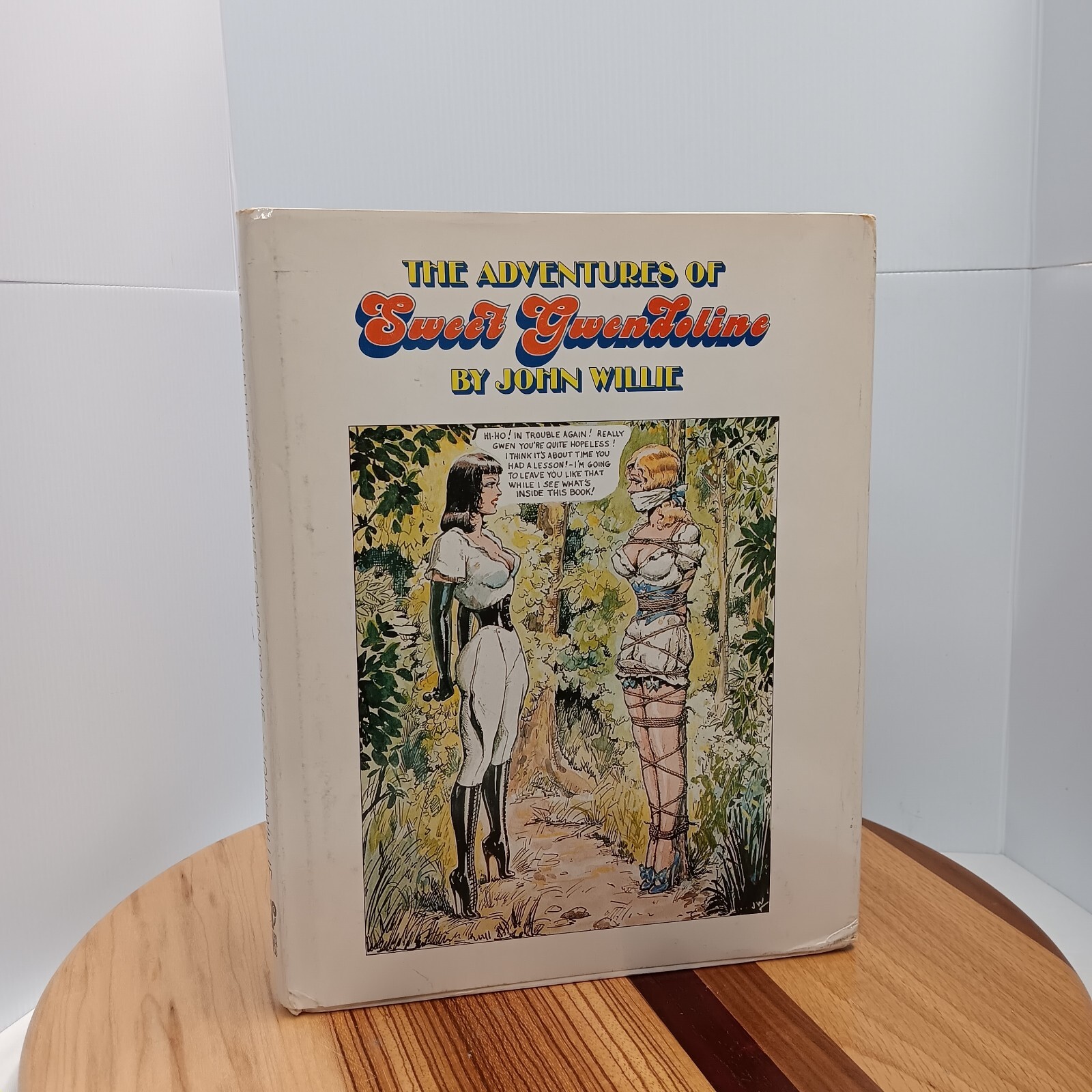 ADVENTURES OF SWEET GWENDOLINE, 2ND EDITION By John Willie – Hard Cover W/ DJ