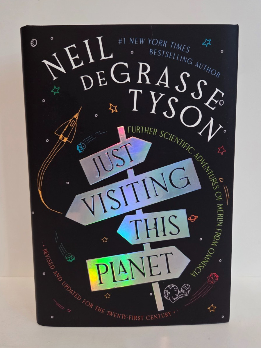 SIGNED Just Visiting This Planet – by Neil deGrasse Tyson 2025 Hardcover