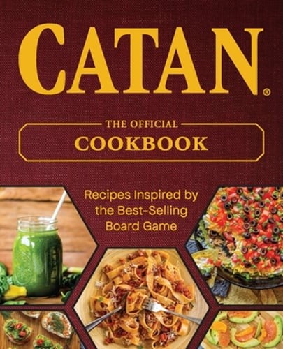 Catan(r): The Official Cookbook by Editors Of Ulysses Press: Used