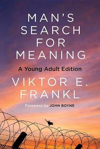 Viktor E. Frankl Man’s Search for Meaning: Young Adult Edition (Paperback)